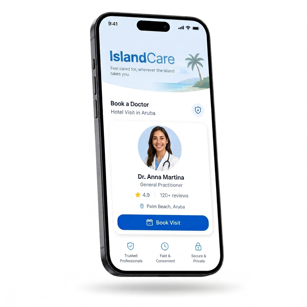 IslandCare app mockup showing a doctor booking for a hotel visit in Aruba